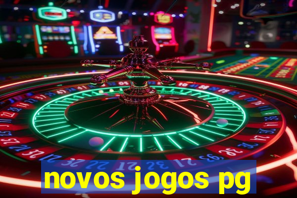 novos jogos pg